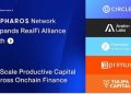 Pharos Network Expands RealFi Alliance with Circle, Avalon Labs, TermMax Finance, Primus & Tulipa Capital to Scale Productive Capital Across Onchain Finance