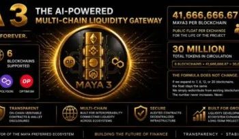UK Financial Ltd. Announces 75% MAYA3 Supply Reduction, Long-Term and New Holder Rewards, 30M Lifetime Float Across 6 Blockchains as CATEX Trading Explodes and MAYA-CHAIN Nears Launch