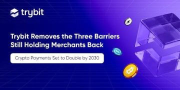 Crypto Payments Set to Double by 2030 — Trybit Removes the 3 Barriers Still Holding Merchants Back